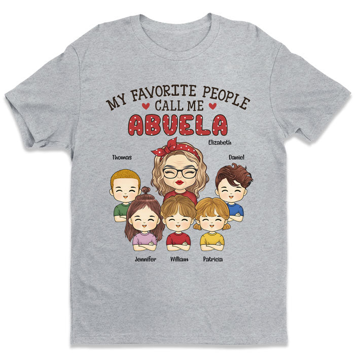 Mes personnes préférées m'appellent - T-shirt unisexe personnalisé, sweat à capuche, sweat-shirt - Cadeau d'anniversaire pour grand-mère