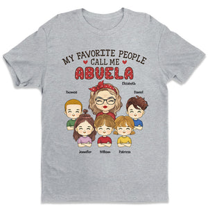 Mes personnes préférées m'appellent - T-shirt unisexe personnalisé, sweat à capuche, sweat-shirt - Cadeau d'anniversaire pour grand-mère