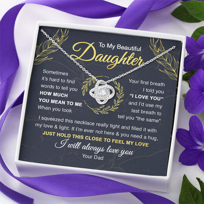 I Will Always Love You - Family Love Knot Necklace - Gift For Daughter From Dad