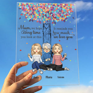 Pour nous, vous êtes le monde - Plaque acrylique personnalisée pour la famille - Cadeau de fête des mères, d'anniversaire pour maman