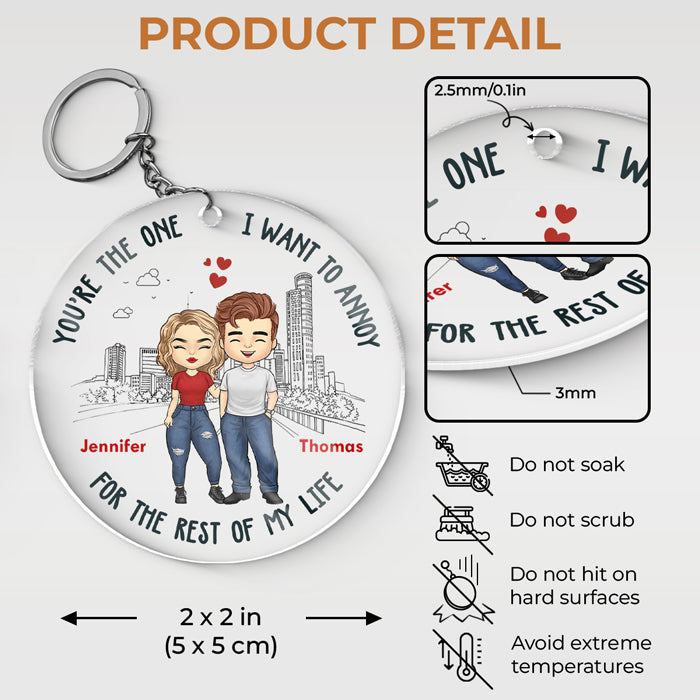 Celui que je veux ennuyer - Porte-clés rond personnalisé en acrylique pour couple - Cadeau pour mari et femme, anniversaire