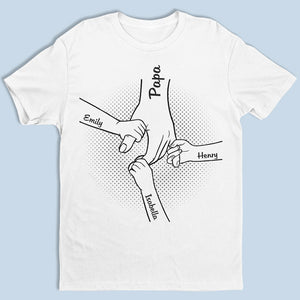 Main dans la main, je te protégerai toujours - T-shirt unisexe personnalisé pour la famille - Cadeaux de fête des pères pour papa, grand-père