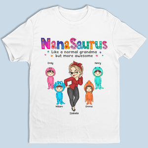 Like A Normal Grandma But More Awesome - Family Personalized Custom Unisex T-shirt, Hoodie, Sweatshirt - Mother's Day, Birthday Gift For Mom, Grandma