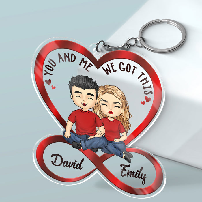 Toi et moi, on a ça - Porte-clés personnalisé en acrylique en forme de cœur infini pour couple - Cadeau pour mari et femme, anniversaire