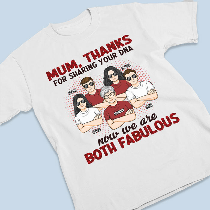 Maman, merci d'avoir partagé ton ADN - T-shirt, sweat à capuche, sweat-shirt unisexe personnalisé pour la famille - Cadeau de fête des mères, d'anniversaire pour maman