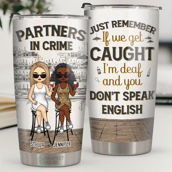 Partenaires dans le crime - Gobelet personnalisé Bestie - Cadeau pour meilleures amies, meilleures amies, sœurs