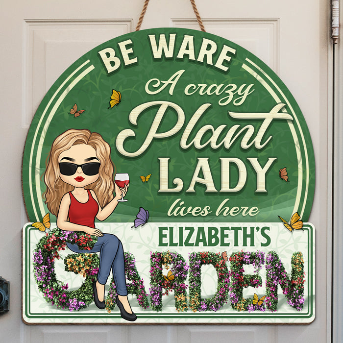 Une folle aux plantes - Panneau rond en bois personnalisé pour décoration de jardin - Cadeau de pendaison de crémaillère pour les amateurs de jardinage