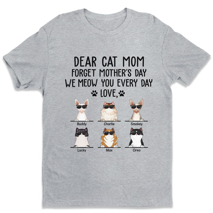 Nous vous miaulons tous les jours - T-shirt unisexe personnalisé avec chat, sweat à capuche, sweat-shirt - Cadeau de fête des mères, d'anniversaire pour les propriétaires d'animaux et les amoureux des animaux