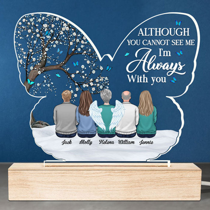 Tu ne peux pas me voir, mais je suis toujours avec toi - Lumière LED 3D ronde personnalisée commémorative - Fête des mères, cadeau de condoléances, cadeau pour les membres de la famille