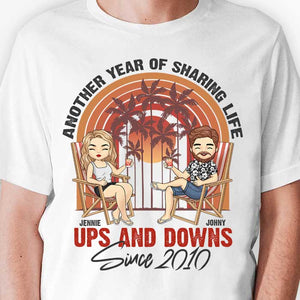Une autre année à partager les hauts et les bas de la vie ensemble - T-shirt unisexe personnalisé, sweat à capuche, sweat-shirt - Cadeau pour couple, mari et femme, anniversaire, fiançailles, mariage, cadeau de mariage