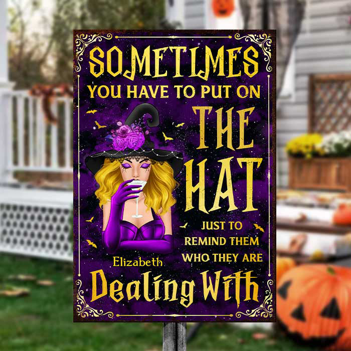 Parfois, il faut mettre le chapeau - Plaque métallique de sorcière personnalisée - Cadeau pour sorcières, cadeau pour vous-même, cadeau d'Halloween