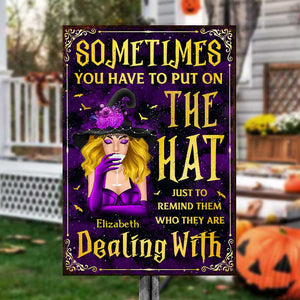 Parfois, il faut mettre le chapeau - Plaque métallique de sorcière personnalisée - Cadeau pour sorcières, cadeau pour vous-même, cadeau d'Halloween