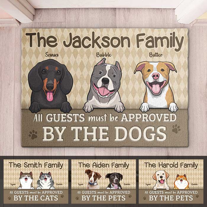 Tous les invités doivent être approuvés par les animaux - Tapis décoratif personnalisé - Télécharger une image, Cadeau pour les amoureux des animaux, Propriétaires d'animaux, Cadeau pour animaux