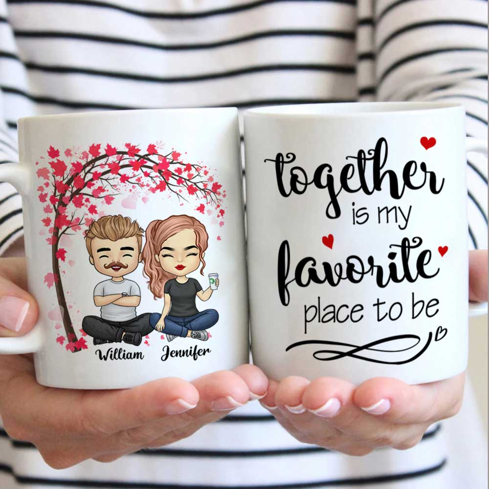 Together Is Our Favorite Place To Be - Gift For Couples, Personalized Mug.