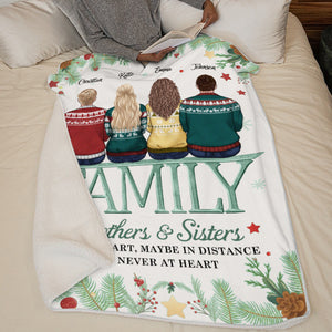 Les membres de la famille ne sont jamais séparés au fond du cœur - Couverture personnalisée pour la famille - Cadeau de Noël pour les frères et sœurs