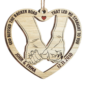 La route brisée qui m'a conduit directement à toi - Décoration de Noël en bois personnalisée en forme de cœur - Cadeau pour couple, mari et femme, anniversaire, fiançailles, mariage, cadeau de mariage, cadeau de Noël