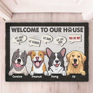 Bienvenue chez nous, nous vivons ici, vous non - Tapis décoratif personnalisé - Cadeau pour les amoureux des chiens, propriétaires de chiens, cadeau pour chien, cadeau pour les amoureux des animaux