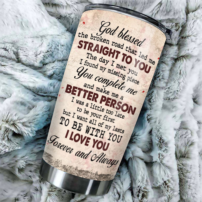 To My Wife, The Day I Met You I Found My Missing Piece - Gift For Couples, Personalized Tumbler.