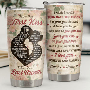 Je veux juste être ton dernier tout pour toujours et à jamais - Gobelet personnalisé - Cadeau pour couple, mari femme, anniversaire, fiançailles, mariage, cadeau de mariage