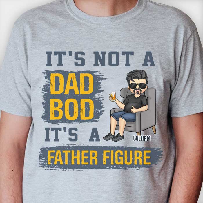 Ce n'est pas un corps de papa, c'est une figure paternelle - Cadeau pour papa, grand-père - T-shirt unisexe personnalisé, sweat à capuche