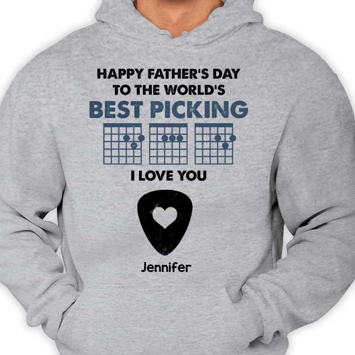 Happy Father's Day To The World's Best Picking - Personalized Unisex T-Shirt.