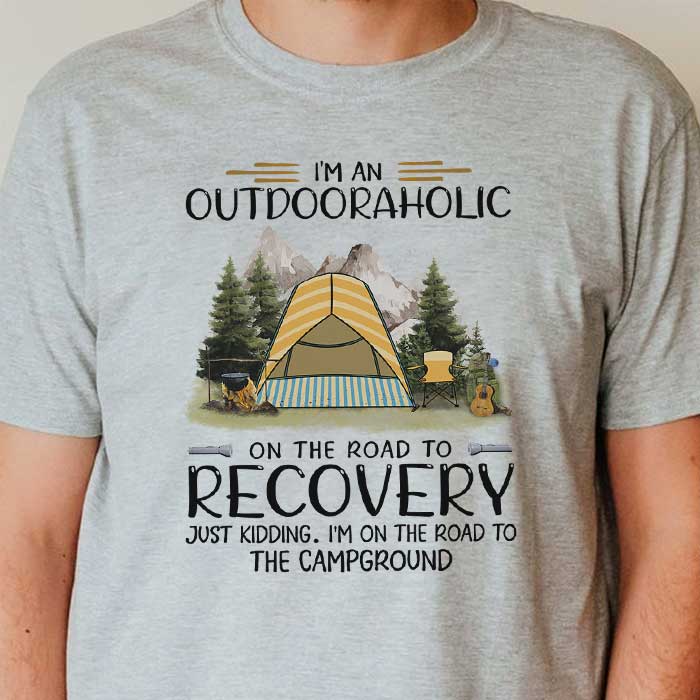I'm An Outdooraholic - Personalized Unisex T-Shirt.