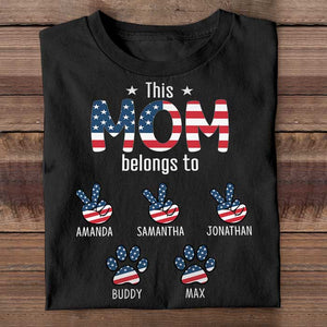 This Mama Belongs To These Kids - Gifts For 4th Of July - Personalized Unisex T-Shirt.