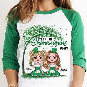 Let The Shenanigans Begin - Gift For Besties, Personalized St. Patrick's Day Unisex Raglan Shirt.