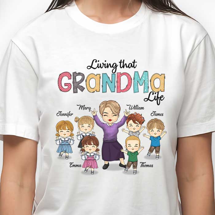 Living That Grandma Life - Personalized Unisex T-shirt, Hoodie, Sweatshirt - Gift For Grandma, Grandparents