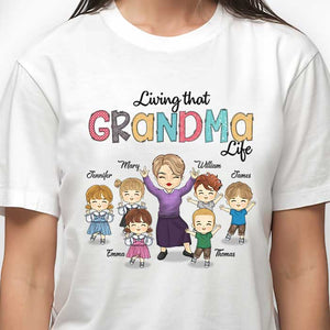Living That Grandma Life - Personalized Unisex T-shirt, Hoodie, Sweatshirt - Gift For Grandma, Grandparents
