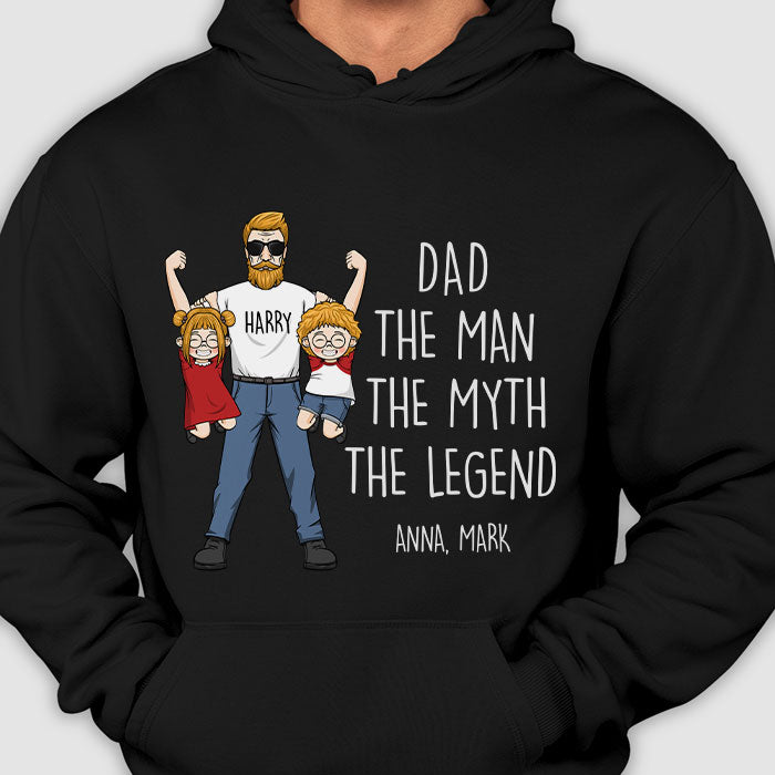 Papa l'Homme le Mythe la Légende - Cadeau pour papa, cadeau pour la fête des pères - T-shirt unisexe personnalisé, sweat à capuche