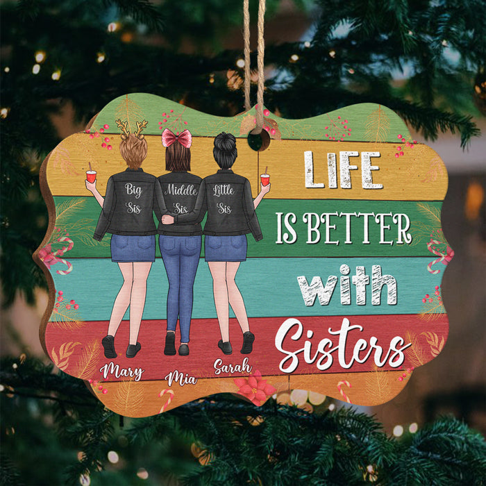 La vie est meilleure avec des sœurs - Décoration de Noël en bois personnalisée en forme de Benelux - Cadeau pour meilleure amie, meilleure amie, sœur, cadeau d'anniversaire pour meilleure amie et amie, cadeau de Noël