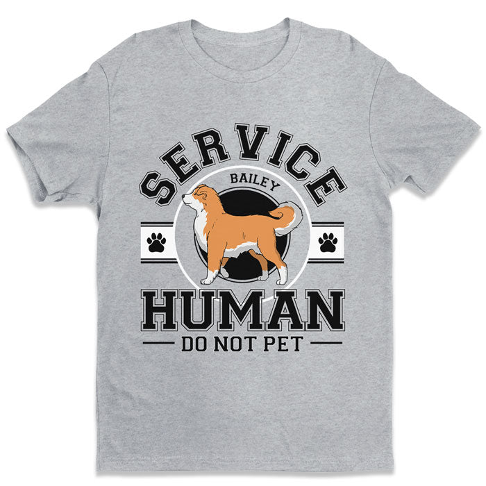 T-shirt unisexe personnalisé « Service Human, Do Not Care » - Cadeau de Noël pour les propriétaires et les amoureux des animaux