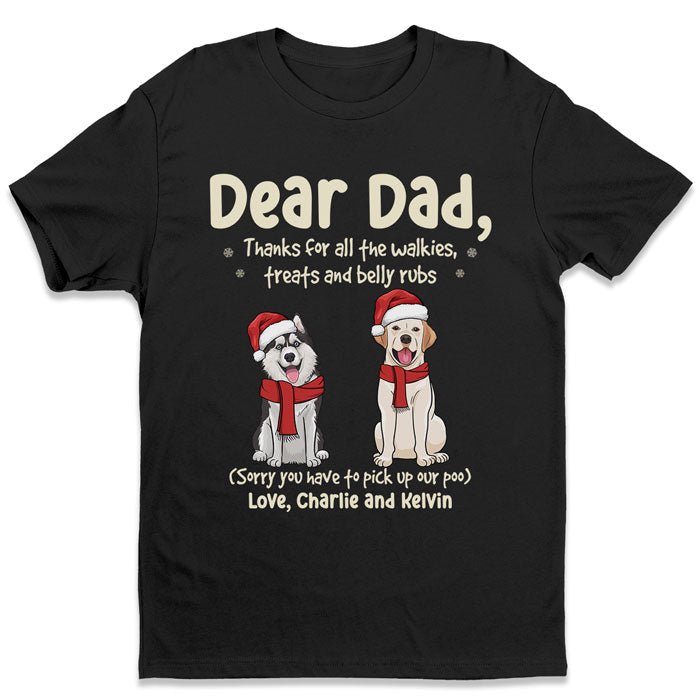Merci pour toutes les promenades, les friandises et les caresses sur le ventre - T-shirt unisexe personnalisé pour chien, sweat à capuche, sweat-shirt - Cadeau de Noël pour les propriétaires d'animaux et les amoureux des animaux