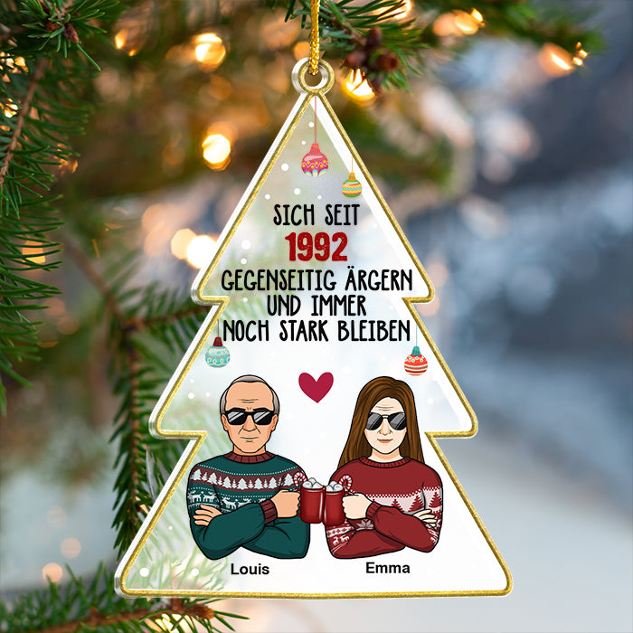 Einander Ärgern Und Trotzdem Stark Bleiben - German Personalized Custom Christmas Tree Shaped Acrylic Christmas Ornament - Gift For Couple, Husband Wife, Anniversary, Engagement, Wedding, Marriage Gift, Christmas Gift