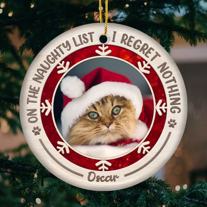 Je ne regrette rien sur la liste des choses coquines - Décoration de Noël ronde personnalisée en céramique avec photo - Télécharger une image, cadeau pour les amoureux des animaux, cadeau de Noël