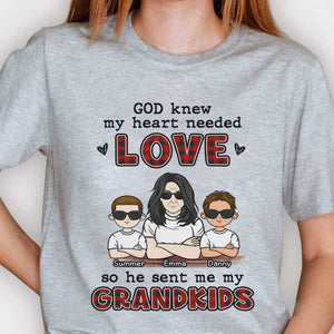 God Knew My Heart Needed Love So He Sent Me My Grandkids - Gift For Mom, Grandma - Personalized Unisex T-shirt, Hoodie.
