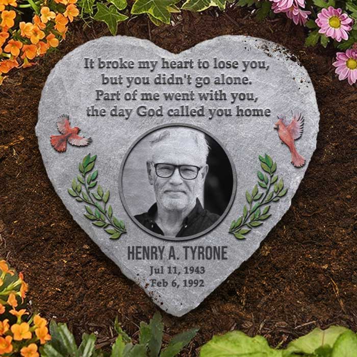 Part Of Me Went With You, The Day God Called You Home - Personalized Memorial Stone, Human Grave Marker - Upload Image, Memorial Gift, Sympathy Gift