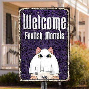 Bienvenue dans notre lieu magique, mortels insensés - Panneau en métal personnalisé - Cadeau pour les amoureux des animaux, cadeau d'Halloween