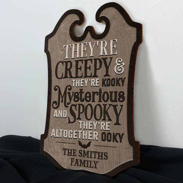Ils sont mystérieux et effrayants - Panneau en bois personnalisé - Cadeau pour la famille, cadeau d'Halloween