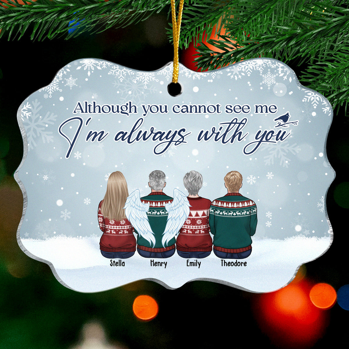 Même si vous ne pouvez pas nous voir, nous sommes toujours avec vous - Ornement commémoratif personnalisé personnalisé - En forme de Benelux en acrylique - Cadeau de condoléances de Noël pour les membres de la famille