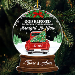 Que Dieu bénisse la route brisée - Décoration de Noël personnalisée en acrylique en forme de boule de neige - Cadeau pour couple, mari et femme, anniversaire, fiançailles, mariage, cadeau de mariage, cadeau de Noël