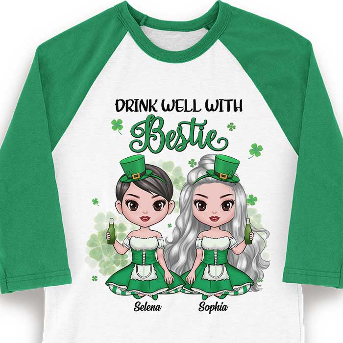 Drink Well With Bestie - Gift For Besties, Personalized St. Patrick's Day Unisex Raglan Shirt.