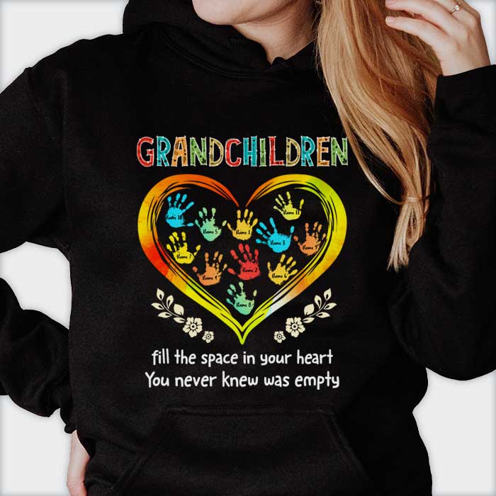 Grandchildren Fill The Space In Your Heart - Gift for Grandma, Personalized Unisex T-Shirt, Hoodie.