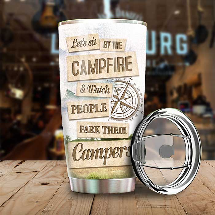 Sit By The Campfire & Watch People Park Their Campers - Gift For Couples, Husband Wife, Personalized Tumbler.