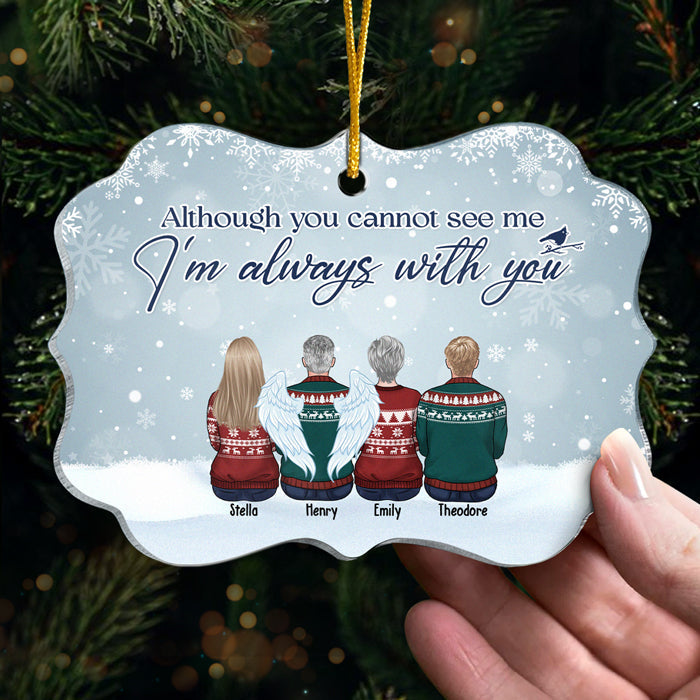 Même si vous ne pouvez pas nous voir, nous sommes toujours avec vous - Ornement commémoratif personnalisé personnalisé - En forme de Benelux en acrylique - Cadeau de condoléances de Noël pour les membres de la famille