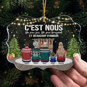 C'est Nous Un Peu Fou Un Peu Bruyant Et Beaucoup D'amour - Ornement de Noël en acrylique personnalisé en forme de Benelux - Cadeau pour la famille, Cadeau de Noël