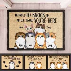 No Need To Knock We Know You're Here Peeking Cat - Funny Personalized Cat Decorative Mat.