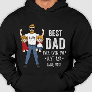 Meilleur papa de tous les temps, de tous les temps, demandez simplement - Cadeau pour papa, cadeau pour la fête des pères - T-shirt unisexe personnalisé, sweat à capuche