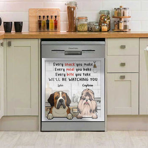 We'll Be Watching You Kitchen - Personalized Dishwasher Cover.